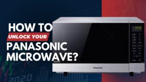 Unlock Panasonic Microwave Genius 1100W